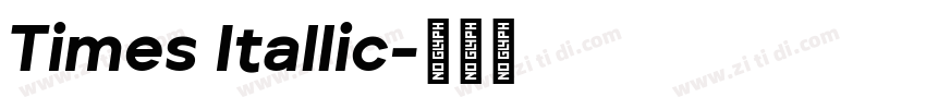 Times Itallic字体转换